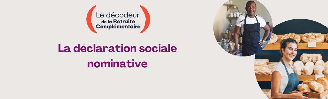 Décodeur de la retraite : les fondamentaux sur la DSN