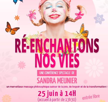 Ré-enchantons nos vies à Savigny sur Braye