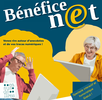 Spectacle interactif « Bénéfice N@t »