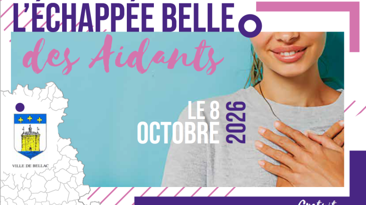 L&rsquo;échappée belle des Aidants – BELLAC