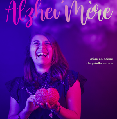 Spectacle Alzhei’mère! Montalieu-Vercieu