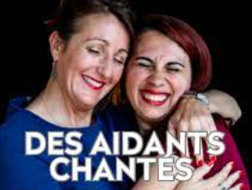 Spectacle « Des aidants chantés » !