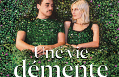 Ciné débat « Une vie démente » à Saint Dié des Vosges